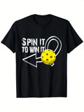 Spin to Win Pickleball Tee